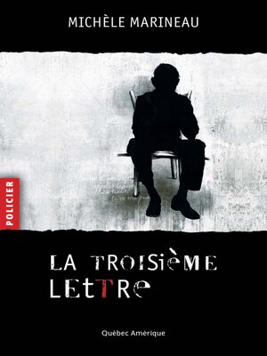 cover image of La Troisième Lettre